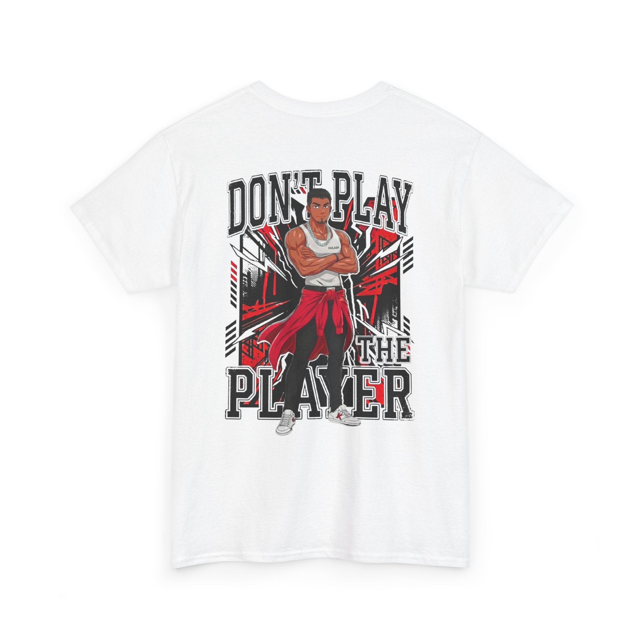 "Don't Play The Player" T-Shirt — Graphic Tee