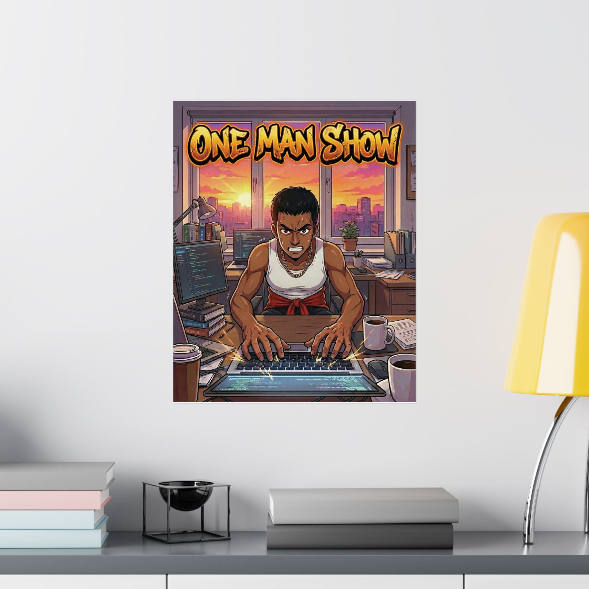 One Man Show - Matte Vertical Poster